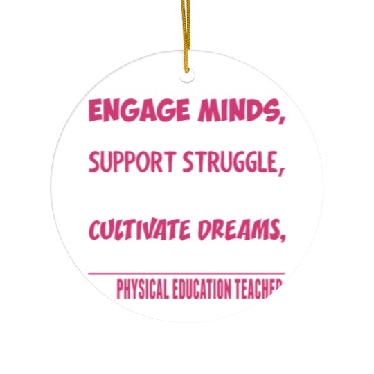 Im A Physical Education Teacher Ceramic Ornaments