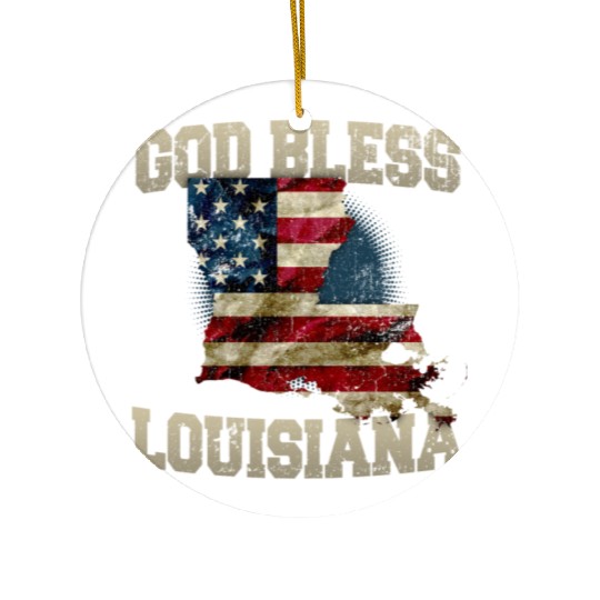 God Bless Louisiana Gift Proud Strong Awesome Design Gift Ceramic Ornaments