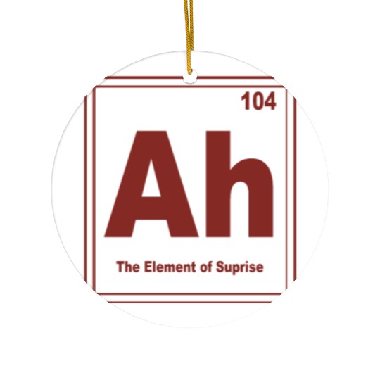 The Element Of Surprise AH Ceramic Ornaments