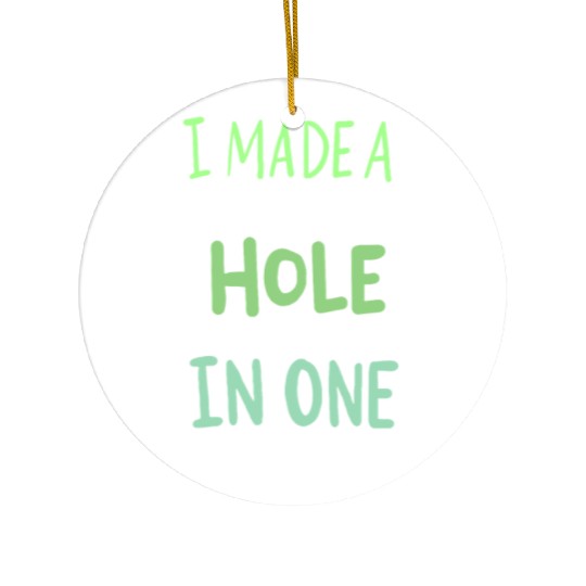 I Made A Bogey On Every Hole For Golf Players Ceramic Ornaments