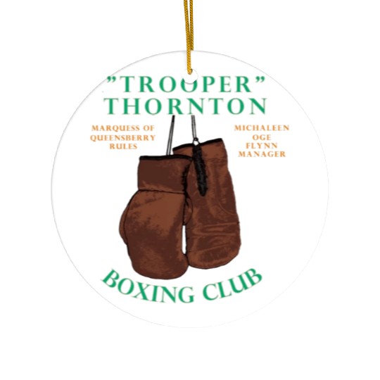 Trooper Thornton Boxing Club Ceramic Ornaments