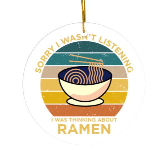 Ramen Retro Funny Saying Gift Ceramic Ornaments