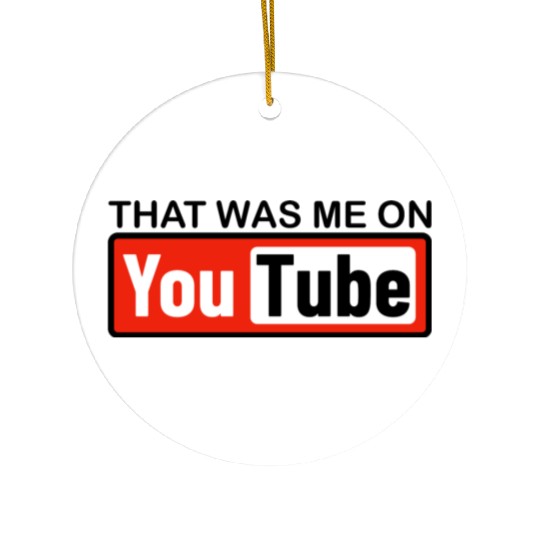 THAT WAS ME ON YouTube Ceramic Ornaments