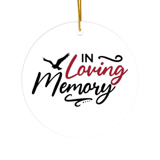 In Loving Memory - Memorial Day Ceramic Ornaments