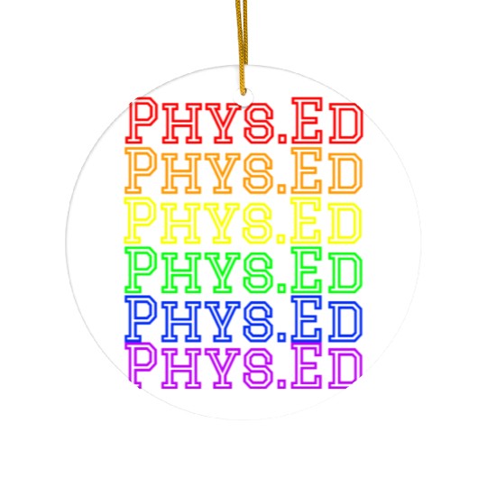 Physical Education Teacher- Rainbow Phys.Ed Ceramic Ornaments