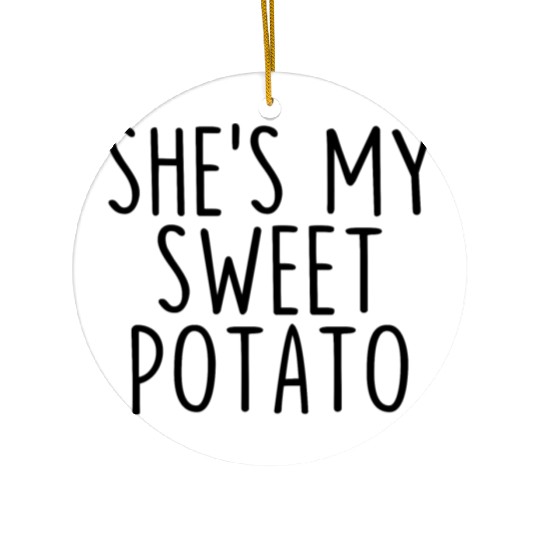 She's My Sweet Potato Ceramic Ornaments