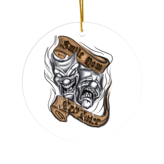 Smile now cry later Ceramic Ornaments