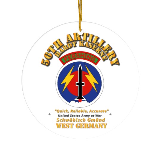 Army 56th Artillery Command Pershing Hardt Kaserne Ceramic Ornaments