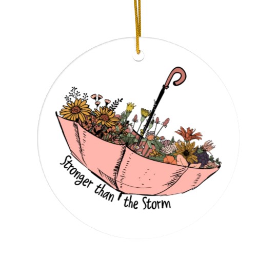 Stronger than the storm sublimation Ceramic Ornaments