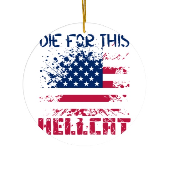Die For This Hellcat- Vintage US Flag Ceramic Ornaments