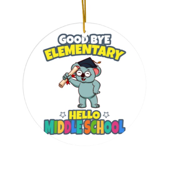 Good Bye Elementary Hello Middle School Graduation Ceramic Ornaments