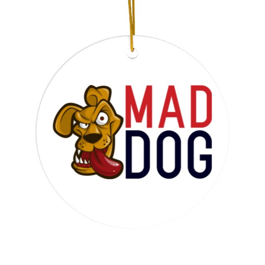 Mad Dog Ceramic Ornaments