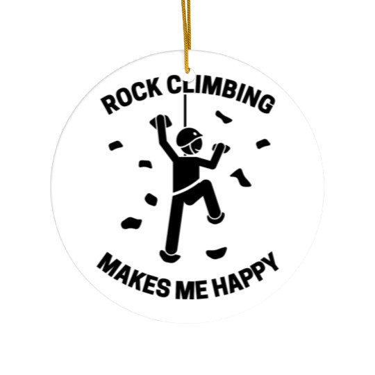 Rock Climbing Makes Me Happy Ceramic Ornaments