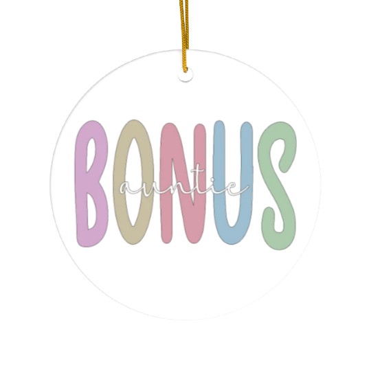 Proud Bonus Auntie Step Aunt Appreciation Gifts Ceramic Ornaments