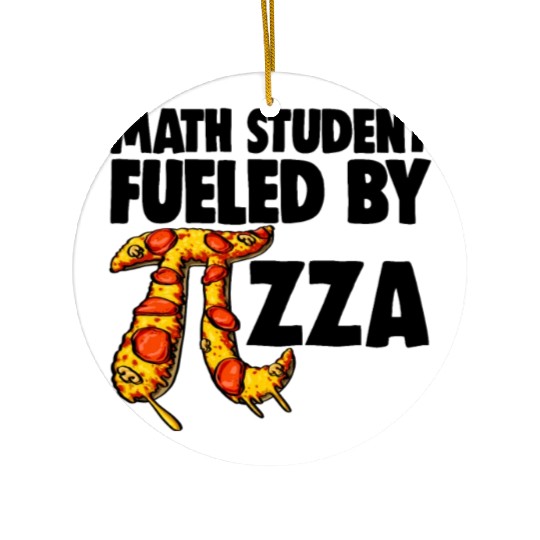 Math Student Fueled By Pizza Ceramic Ornaments