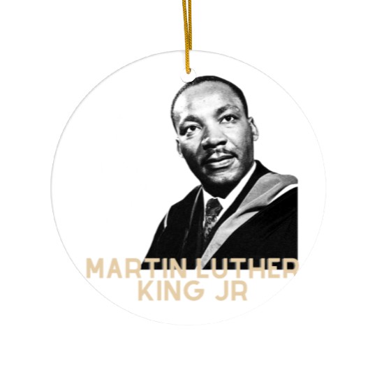 MARTIN LUTHER KING JR QUOTE Ceramic Ornaments
