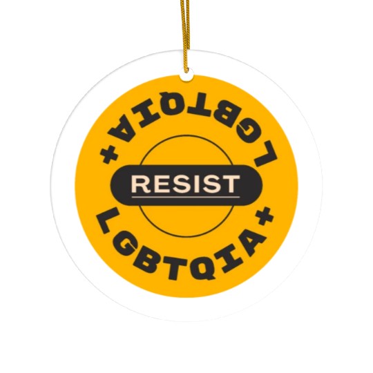 LGBTQIA resist Ceramic Ornaments