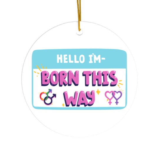 born this way transgender pride Ceramic Ornaments