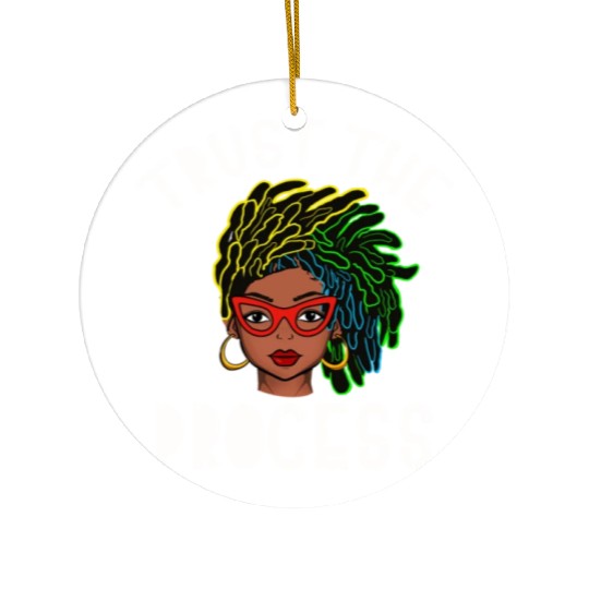 Naturally Loc's Trust The Process Ceramic Ornaments