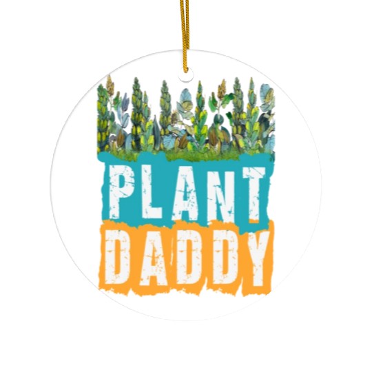Fathers Day Gardener Plant Daddy Ceramic Ornaments