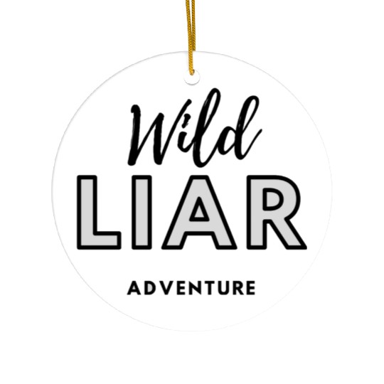 Wild Liar Adventure Ceramic Ornaments