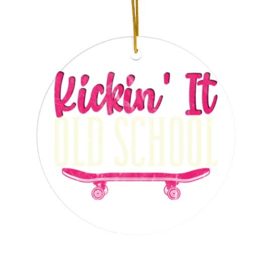 Kickin' It Old School Funny Skateboard Skateboarde Ceramic Ornaments
