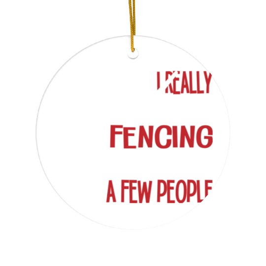 Really Like Fencing And A Few People Ceramic Ornaments