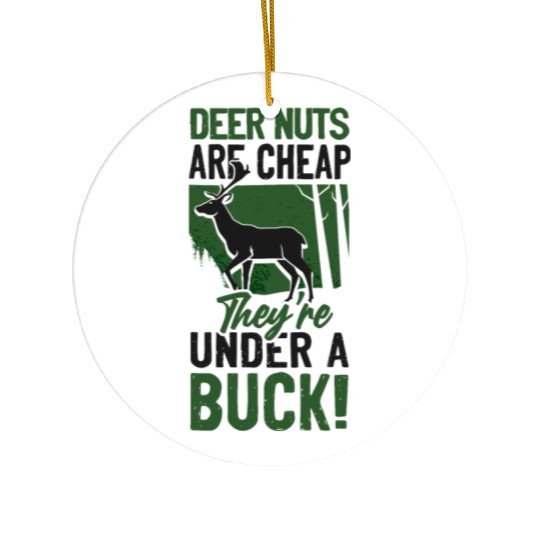 Buck Deer Hunting Hunter Pun Ceramic Ornaments