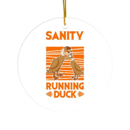 Running Duck Sanity Ceramic Ornaments