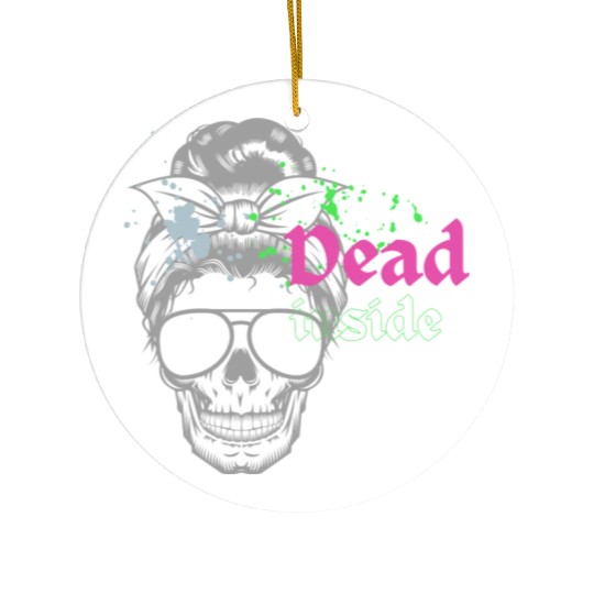 Dead Inside Ceramic Ornaments