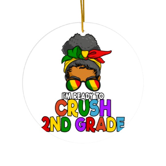 Juneteenth Messy Bun I'm Ready To Crush 2nd Grade Ceramic Ornaments