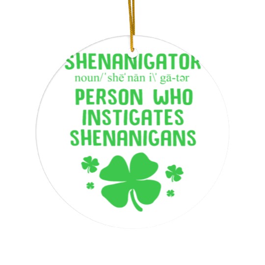 Funny Shenanigans Definition Shenanigator Ceramic Ornaments