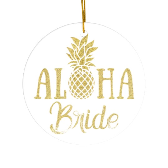 Aloha Bride Pineapple Hawaii Ceramic Ornaments