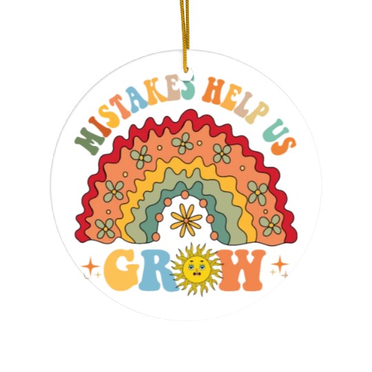 Mistakes Help Us Grow Groovy Growth Mind Ceramic Ornaments