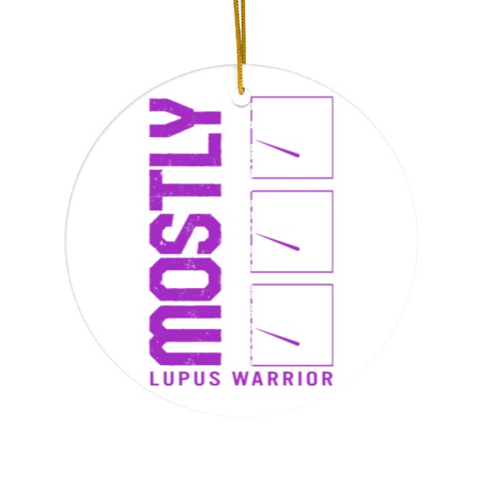 Lupus Awareness Ceramic Ornaments, Mostly Running Empty,