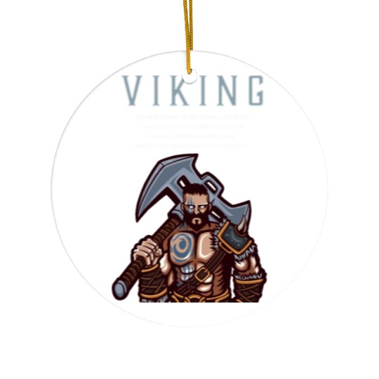 Viking Warrior Valhalla Awaits Me 1 Ceramic Ornaments