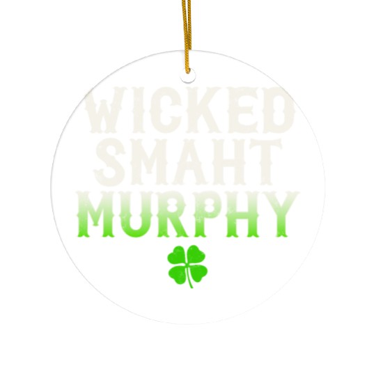 Wicked Smaht Murphy Clan Boston Irish Slang Ceramic Ornaments