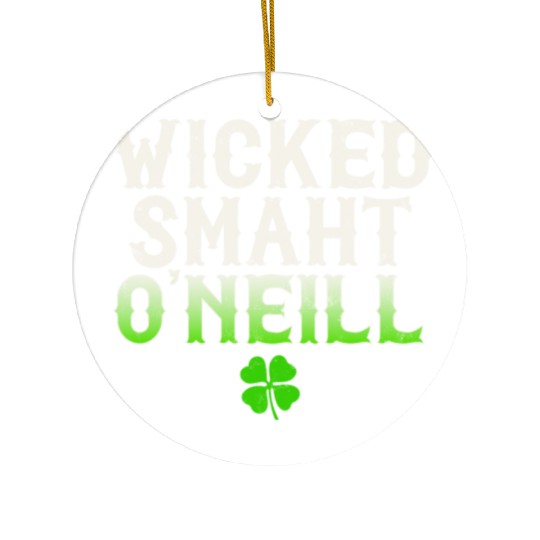 Wicked Smaht O'Neill Clan Boston Irish Slang Ceramic Ornaments