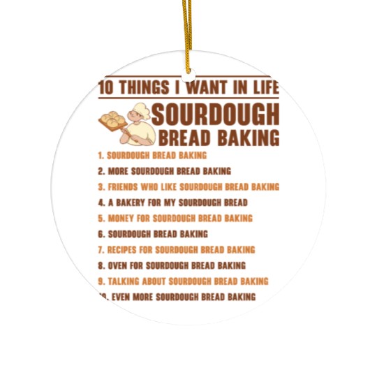 Sourdough Bread Baking Foodie Baker Cooking Ceramic Ornaments