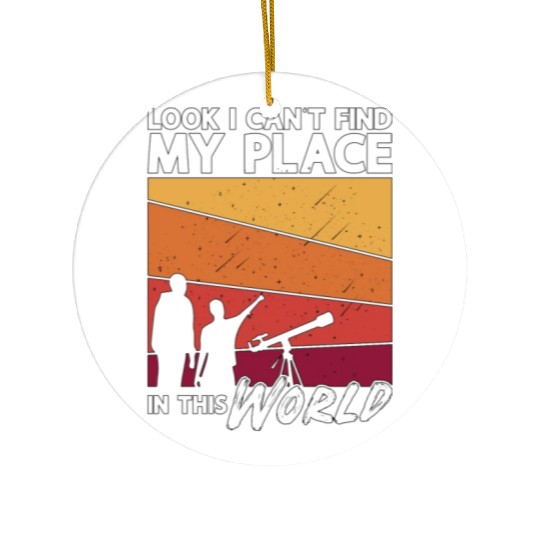 Astronomy Look I Can't Find Space Stars Universe Ceramic Ornaments