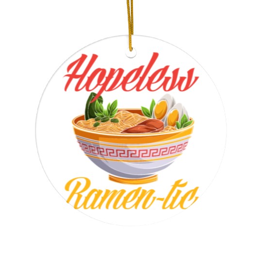 Funny Ramen Lover Gift Ceramic Ornaments
