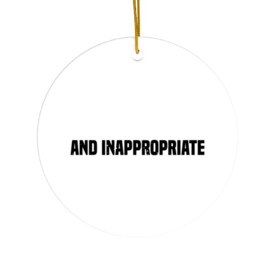 Our Inappropriate Conversations Made Us Friends 7 Ceramic Ornaments