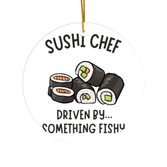 SUSHI CHEF 21 Ceramic Ornaments