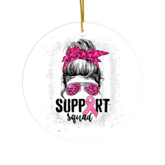 Wear It Pink ,Support Squad, Breast Cancer Support Ceramic Ornaments