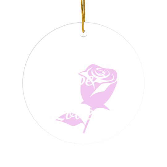Faith Hope Love with a Rose Ceramic Ornaments