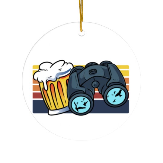 Birdwatching I Like Beer Binoculars Ornithologist Ceramic Ornaments