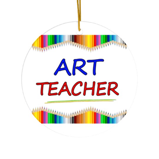 Art Teacher Drawing Painting Fun Artist Gift Ceramic Ornaments