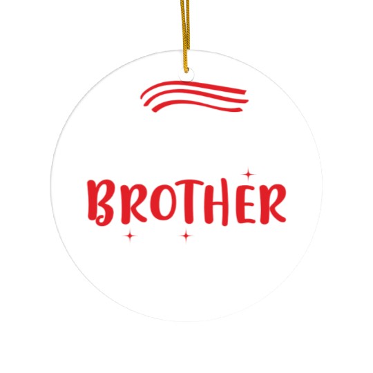 Best Brother Ever Ceramic Ornaments