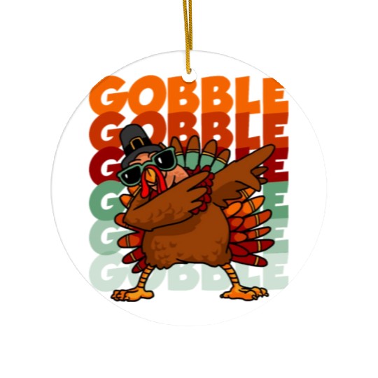 Dabbing Turkey Thanksgiving Gobble Gobble Yall Ceramic Ornaments