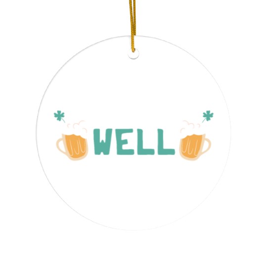 Drinks Well With Others Funny Beer St. Patrick's Ceramic Ornaments
